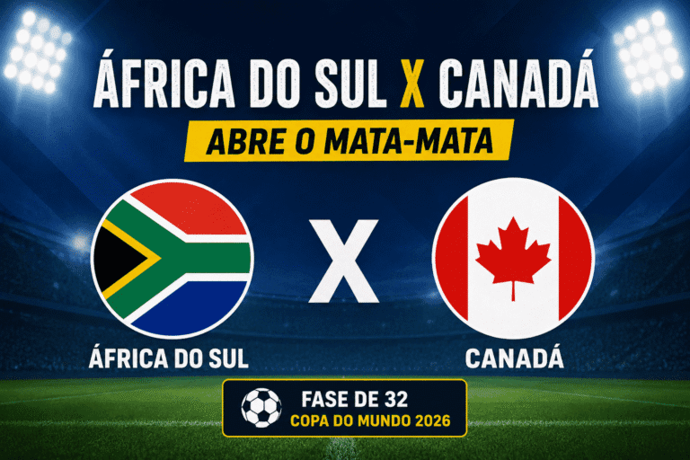 África do Sul x Canadá Copa 2026: O Primeiro Mata-Mata da História Entre as Duas Seleções Abre a Fase Eliminatória do Mundial no SoFi Stadium