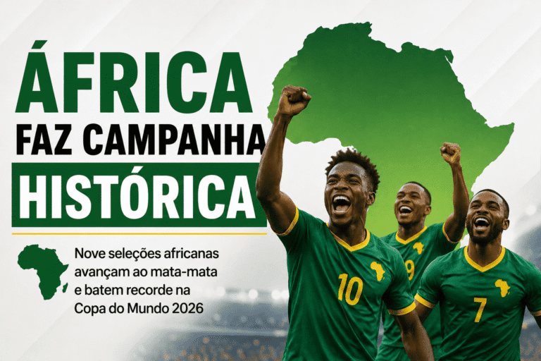 África Faz Campanha Histórica na Copa 2026: Nove Seleções no Mata-Mata e Recorde Absoluto do Continente